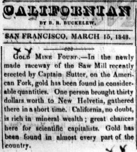 Uutinen Laöifornian kultakuumeen synnyttäneestä hippulöydöstä 15. huhtikuuta 1848.