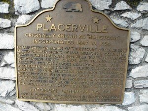 Placervillem vanha nimi on Hangtown, ja se syntyi kultaryntäyksen melskeissä 1854 ja sai nimensä hirtetyn miehen mukaan.